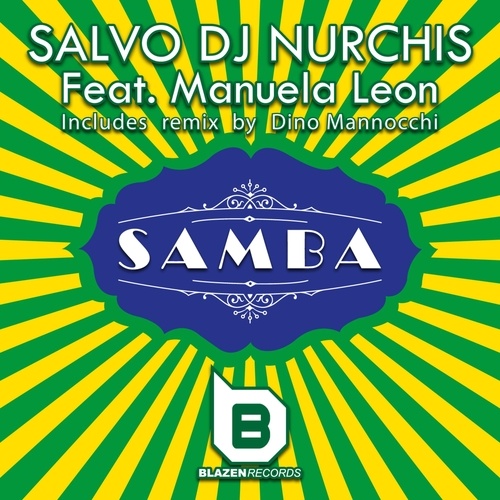Manuela Leon, Salvo Dj Nurchis-Samba