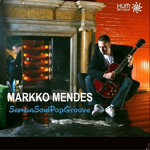 Markko Mendes-SambaSoulPopGroove
