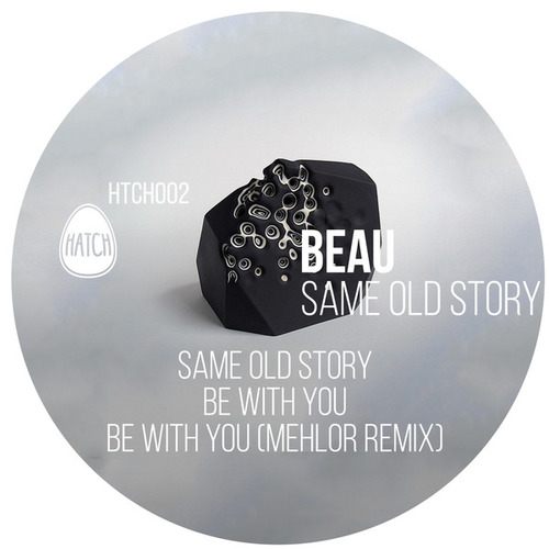Beau (UK), Mehlor-Same Old Story EP