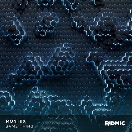Montiix-Same Thing