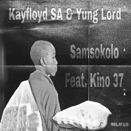 Kayfloyd SA, Yung Lord, Kino 37-Samsokolo