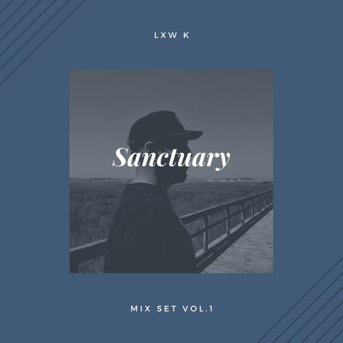 Lxwkicks-Sanctuary