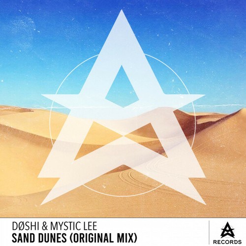 DØSHI, Mystic Lee-Sand Dunes