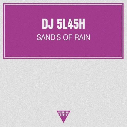 DJ 5L45H-Sand's of Rain