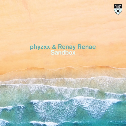 Renay Renae, Phyzxx-Sandbox