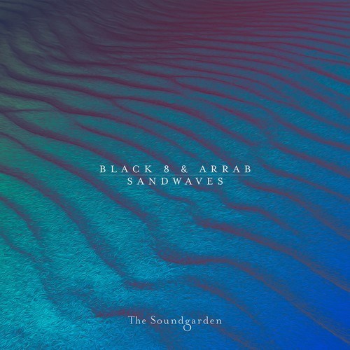 Black 8, Arrab-Sandwaves