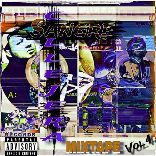 SANGRE CALLEJERA MIXTAPE VOL.4