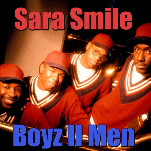 Boyz II Men-Sara Smile