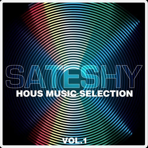Various Artists-Sateshy House Music Selection, Vol. 1