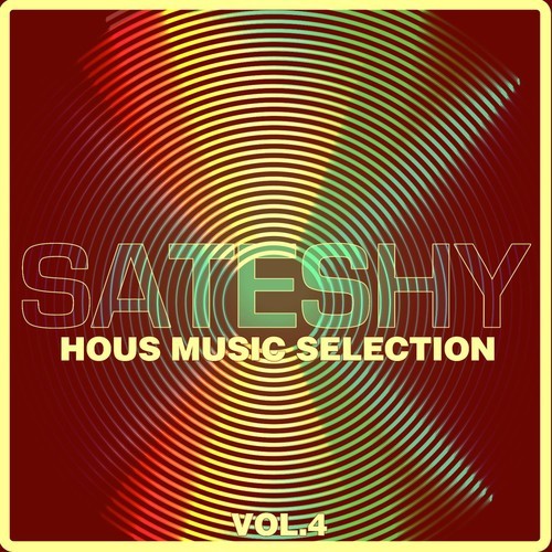 Various Artists-Sateshy House Music Selection, Vol. 4
