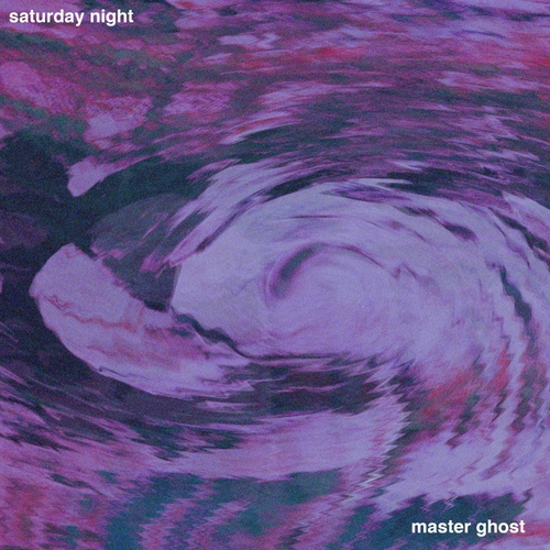 Master Ghost-saturday night