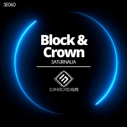 Block & Crown-Saturnalia