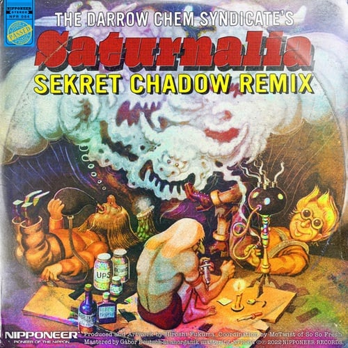 The Darrow Chem Syndicate, Sekret Chadow-Saturnalia