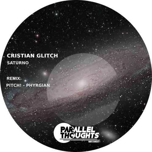 Cristian Glitch, PITCH!, Phyrgian-Saturno