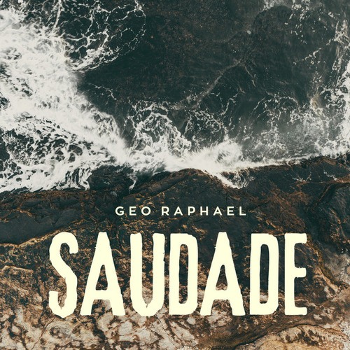 Geo Raphael-Saudade