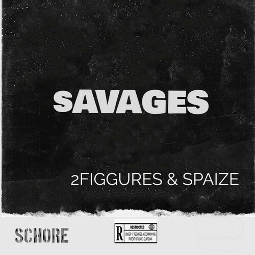 2figgures, Spaize-Savages