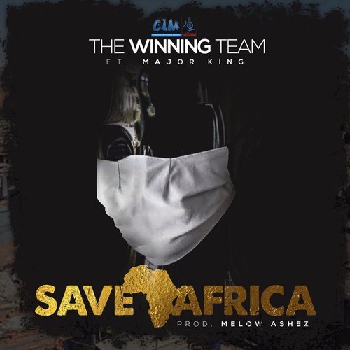 The Winning Team, Major King-Save Africa
