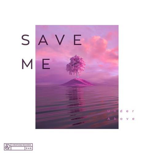 Under Above-Save Me (Extended Mix)