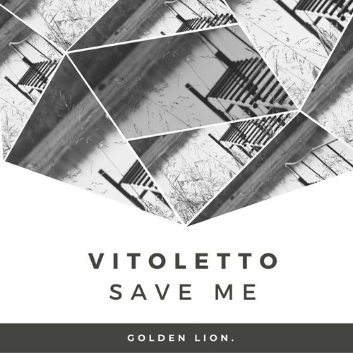 VitoLetto-Save Me