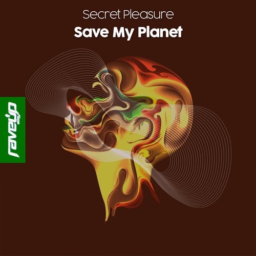 Secret Pleasure-Save My Planet
