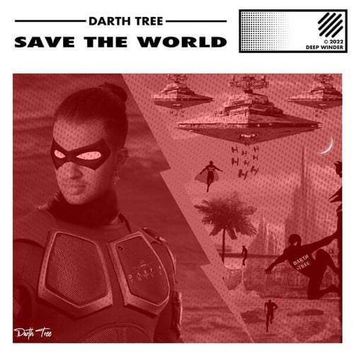 Darth Tree-Save the World