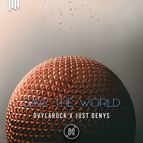 Ovylarock, Just Denys-Save The World