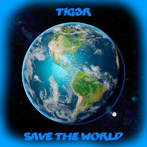 T!G3R-Save the World