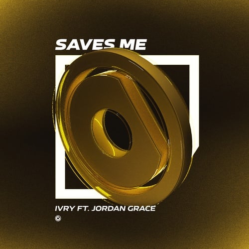 IVRY, Jordan Grace-Saves Me