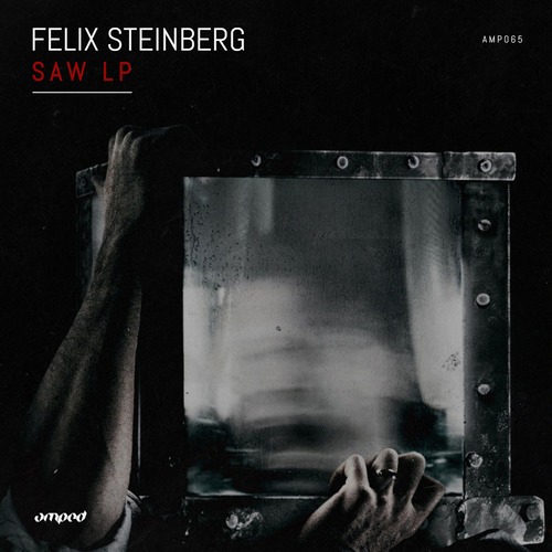 Felix Steinberg-Saw LP