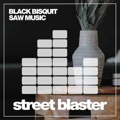 Black Biscuit-Saw Music