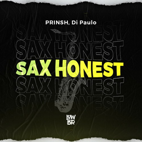 PRINSH, Di Paulo-Sax Honest