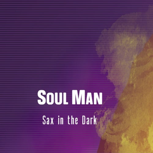 Sax in the Dark