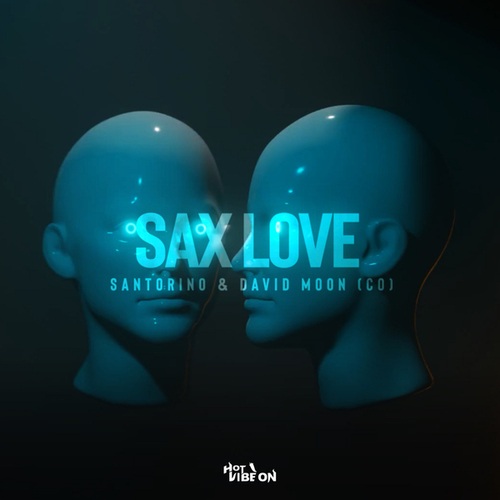 Santorino, David Moon (CO)-Sax Love