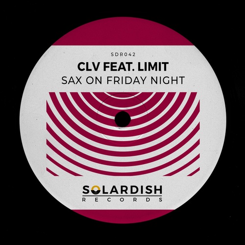 CLV, Limit-Sax on Friday Night