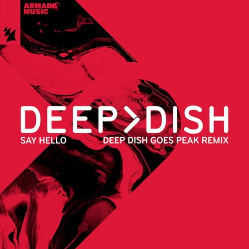 Deep Dish-Say Hello