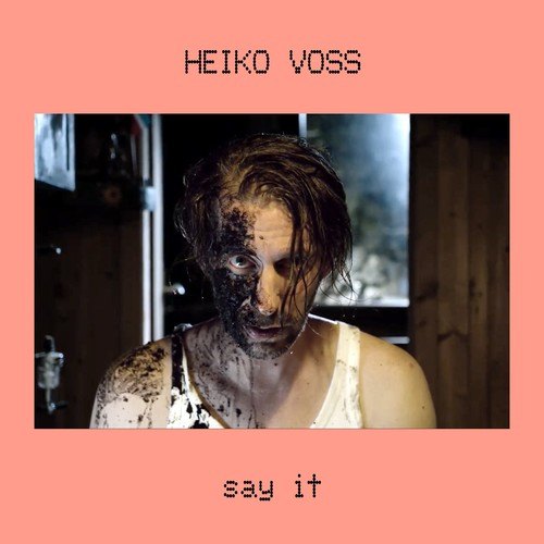 Heiko Voss-Say It