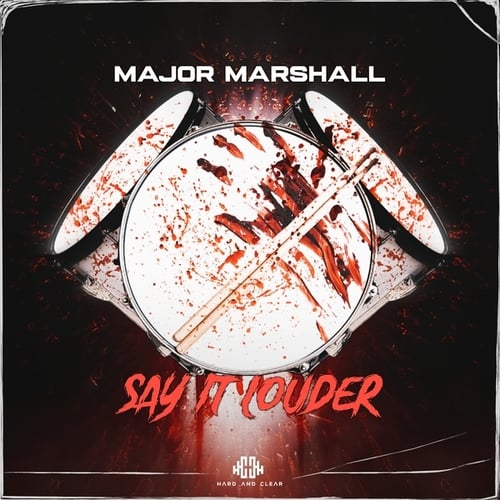 Major Marshall-Say It Louder