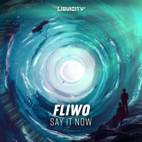 Fliwo-Say It Now