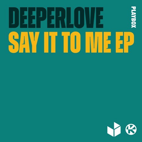 Deeperlove, Special Vibe-Say It to Me EP