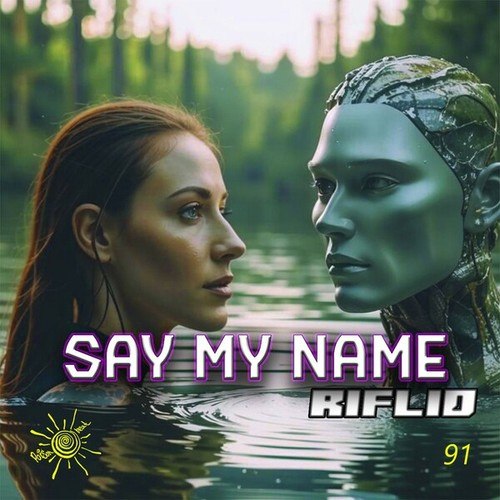 Riflid-Say My Name (Radio Mix)