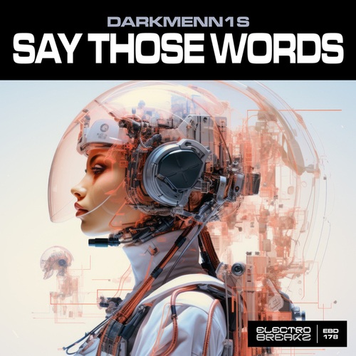 Darkmenn1s-Say Those Words