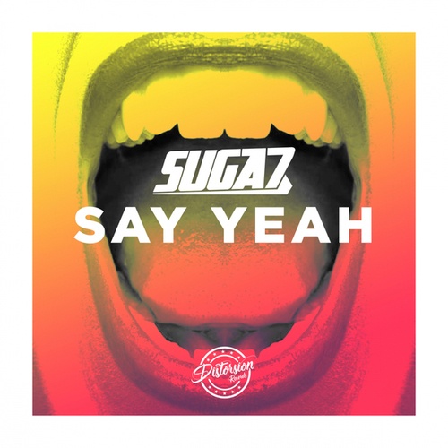 Suga7-Say Yeah