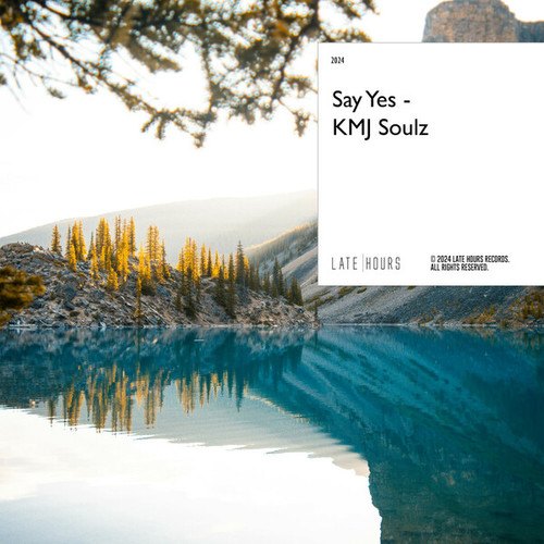 KMJ Soulz-Say Yes
