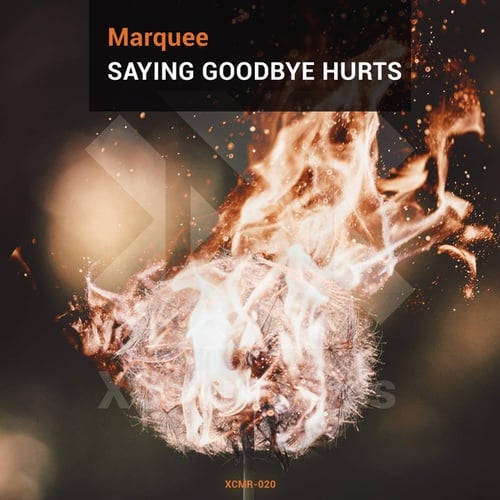 Marquee, NRG!, Sunset Music Crew, Oldskool Boyz, Monica Quantum Music-Saying Goodbye Hurts