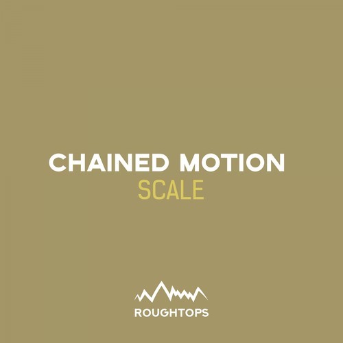 Chained Motion-Scale