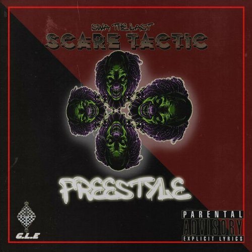 Swa The Last-Scare Tactic Freestyle