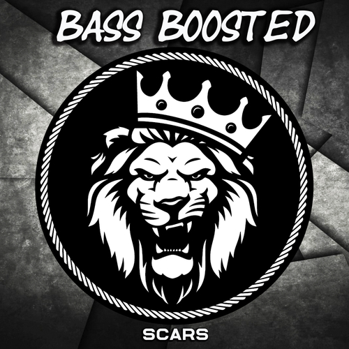 Bass Boosted-Scars