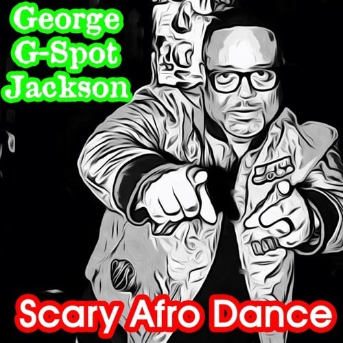 Scary Afro Dance