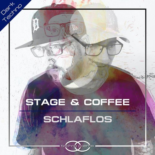 Stage & Coffee-Schlaflos
