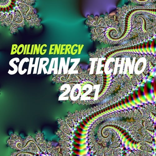 Boiling Energy-Schranz Techno
